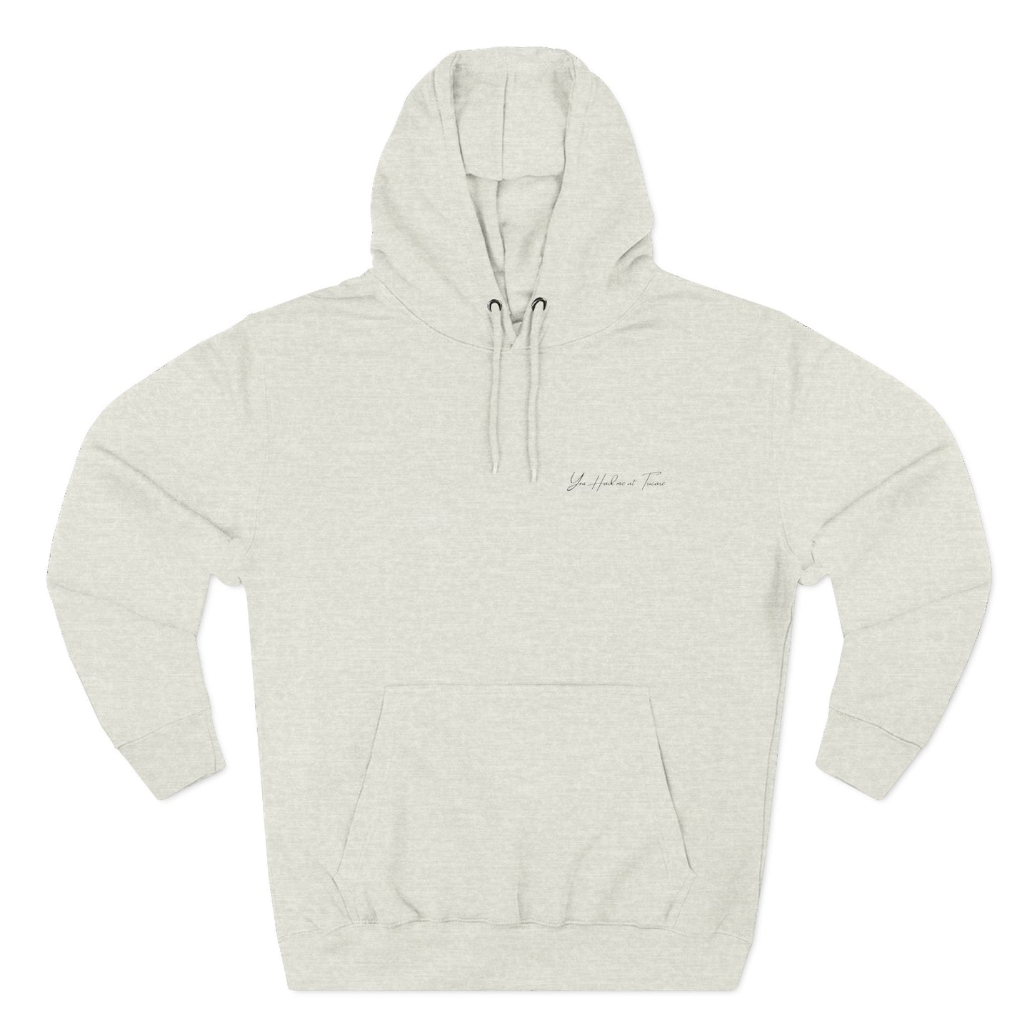 You Had Me at Tricare Black Cursive Letter Comfortable Three-Panel Fleece Hoodie - Perfect for Relaxing Days